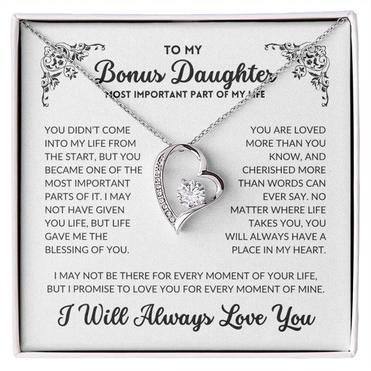 To My Bonus Daughter - I Will Always Love You - BD02