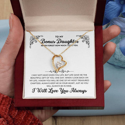 To My Bonus Daughter - I Will Always Love You - BD03