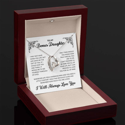 To My Bonus Daughter - I Will Always Love You - BD01