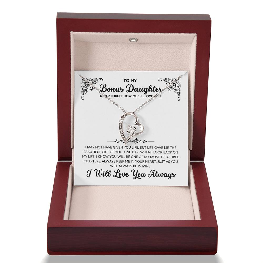 To My Bonus Daughter - I Will Always Love You - BD03