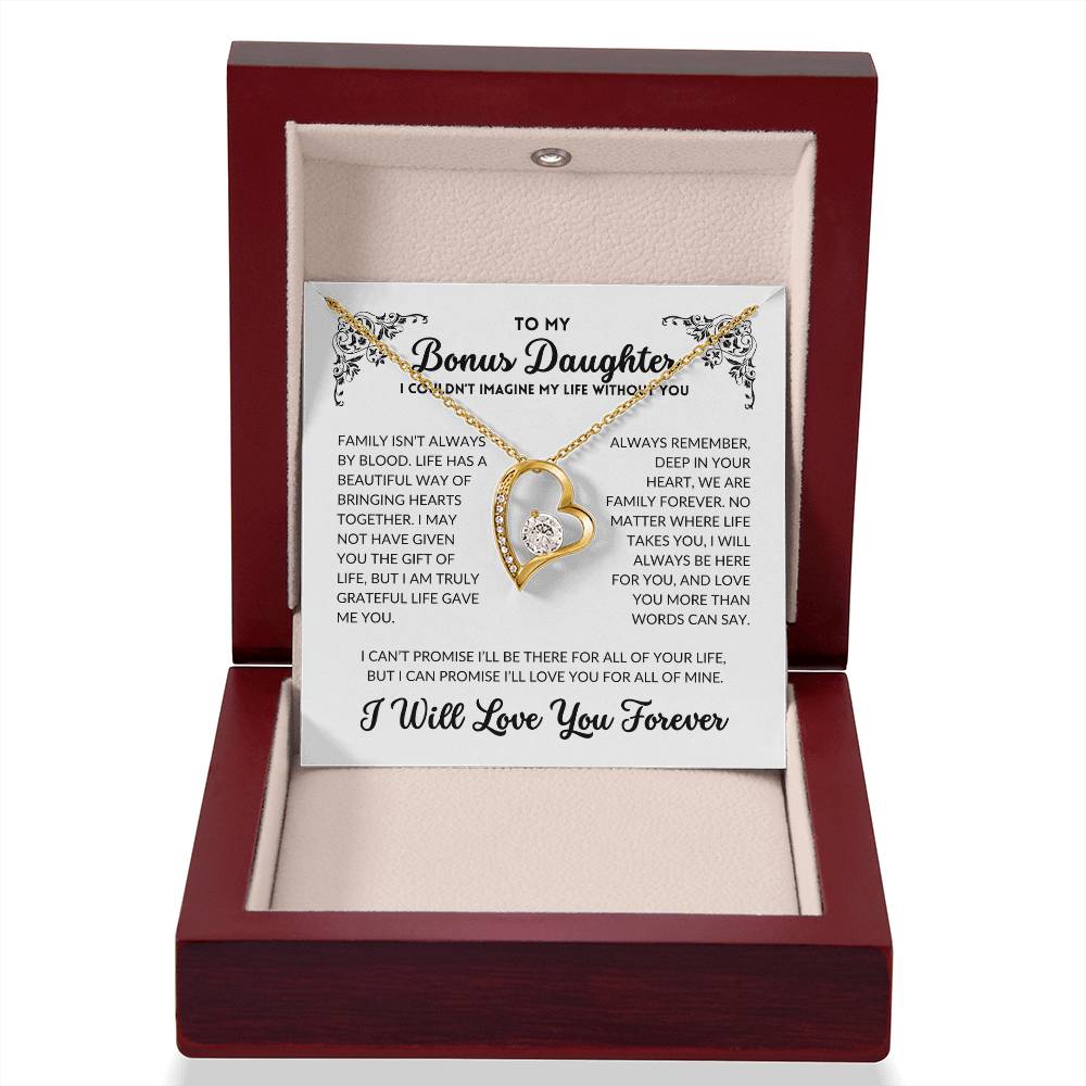 To My Bonus Daughter - I Will Always Love You - BD04
