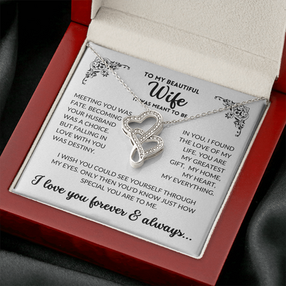 To My Wife - It Was Meant To Be (Heart-to-Heart Necklace)