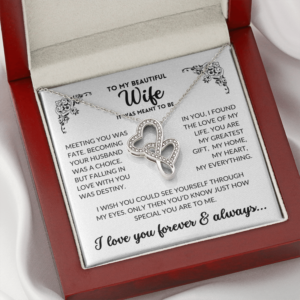 To My Wife - It Was Meant To Be (Heart-to-Heart Necklace)