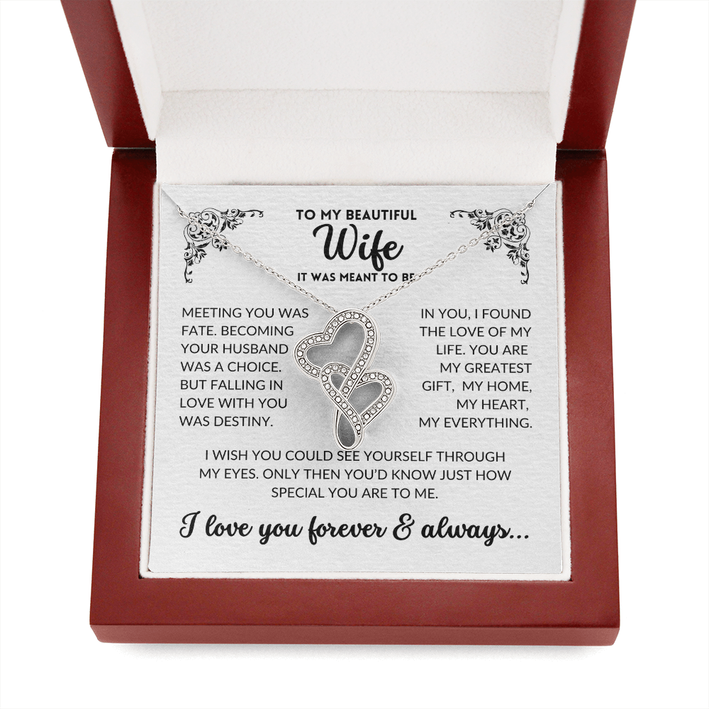 To My Wife - It Was Meant To Be (Heart-to-Heart Necklace)