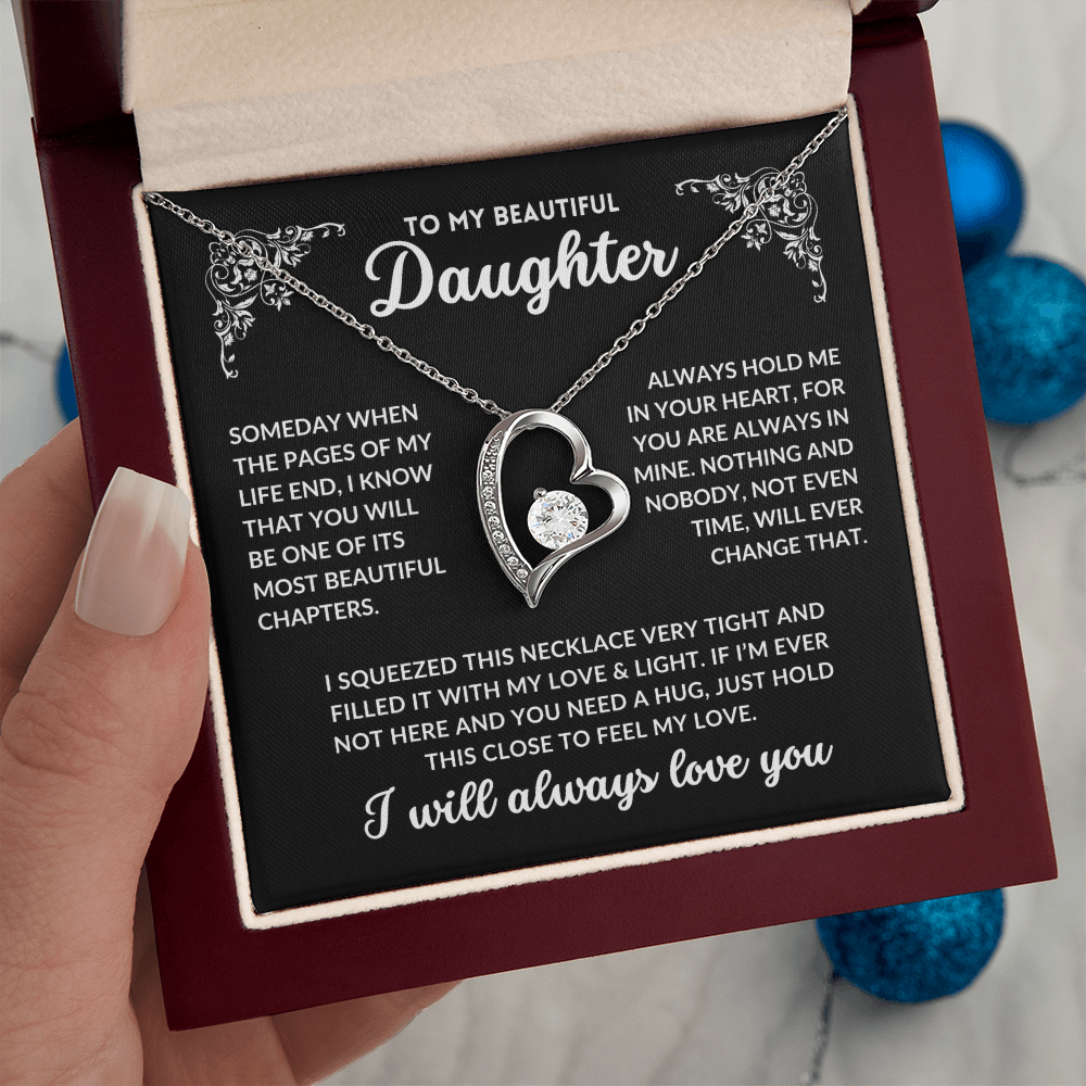 To My Daughter, I Will Always Love You - Q002