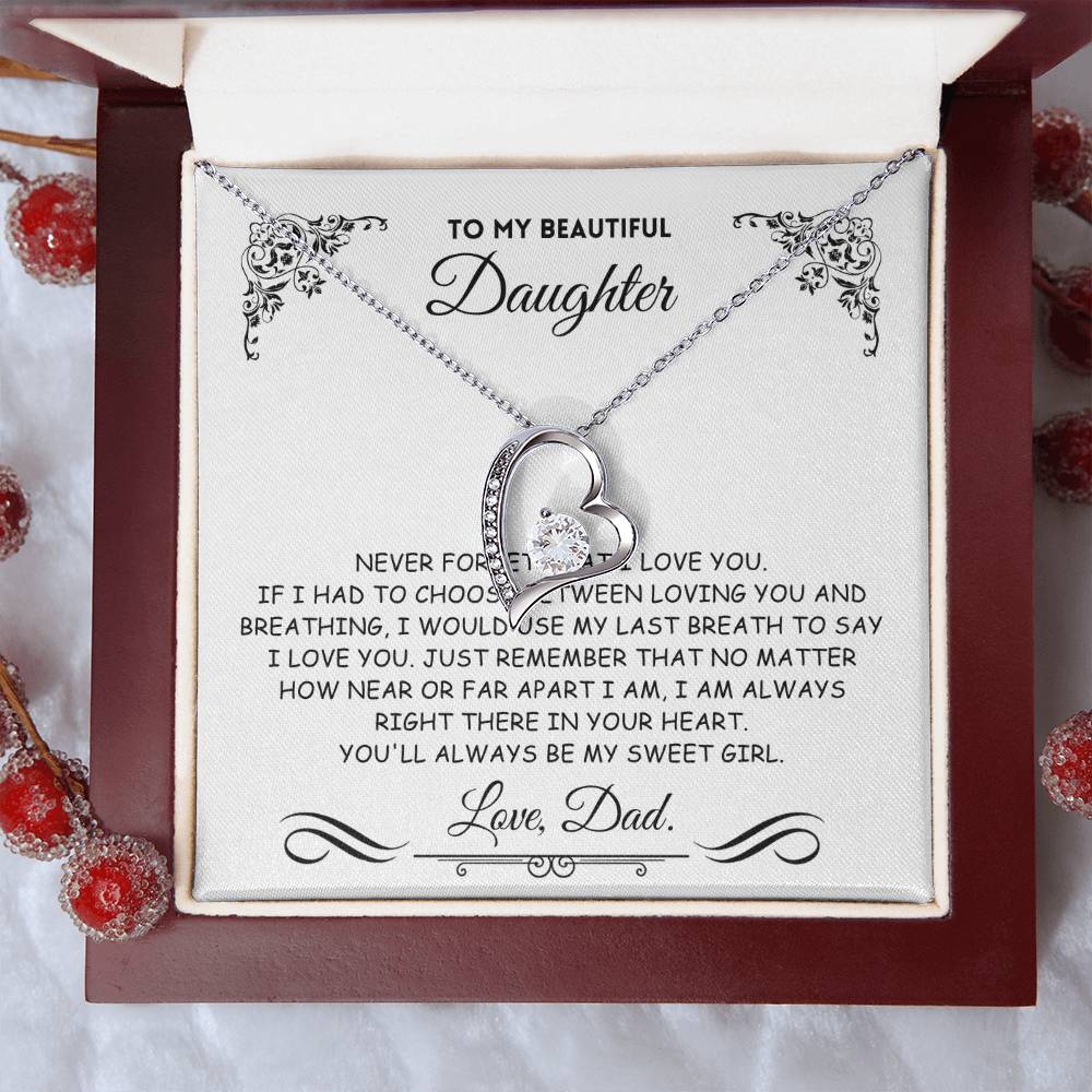 To My Daughter, I Will Always Love You - Q004