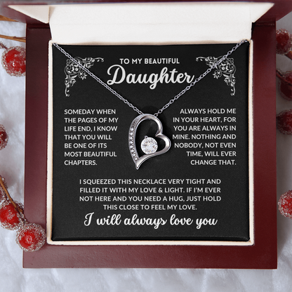 To My Daughter, I Will Always Love You - Q002