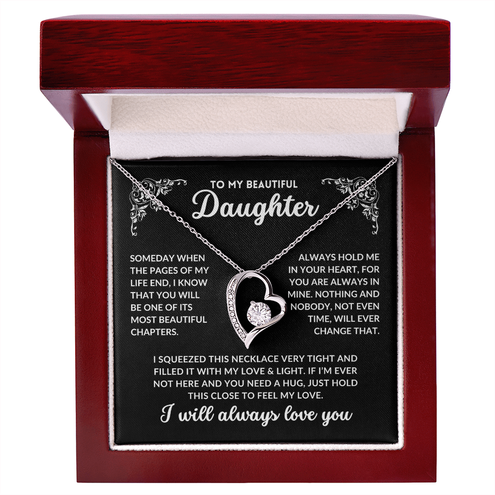To My Daughter, I Will Always Love You - Q002