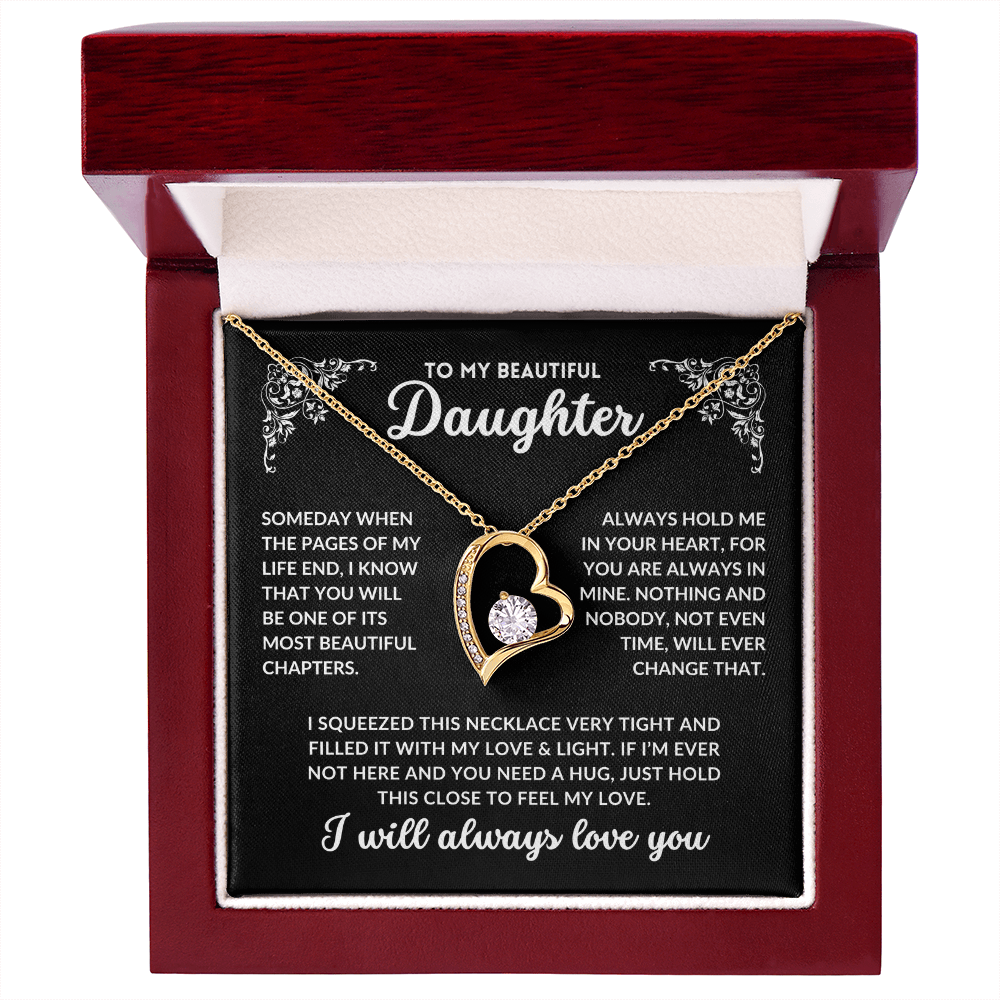 To My Daughter, I Will Always Love You - Q002