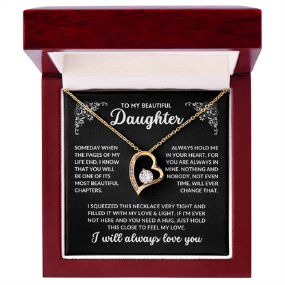 To My Daughter, I Will Always Love You - Q002