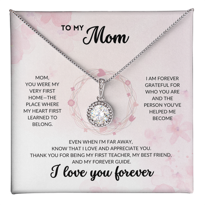 Eternal Hope Necklace - To My Mom