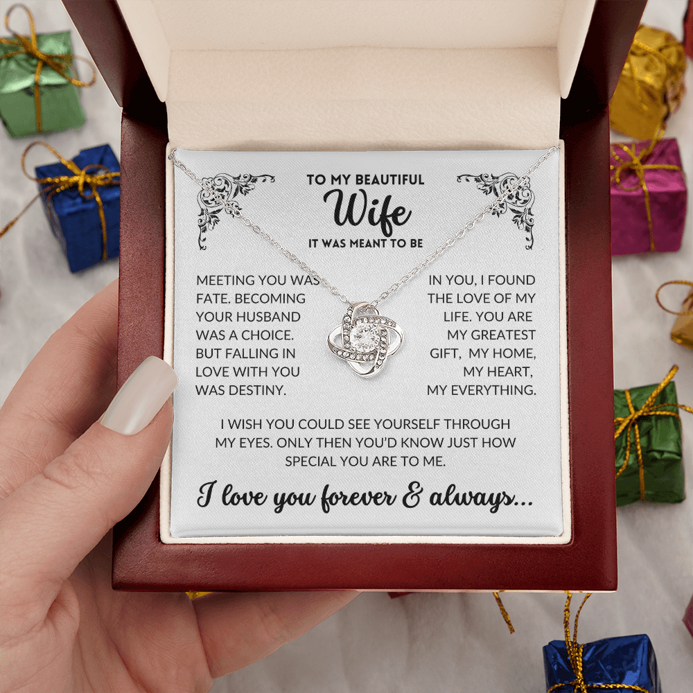 To My Wife - It Was Meant To Be (Love Knot Necklace)