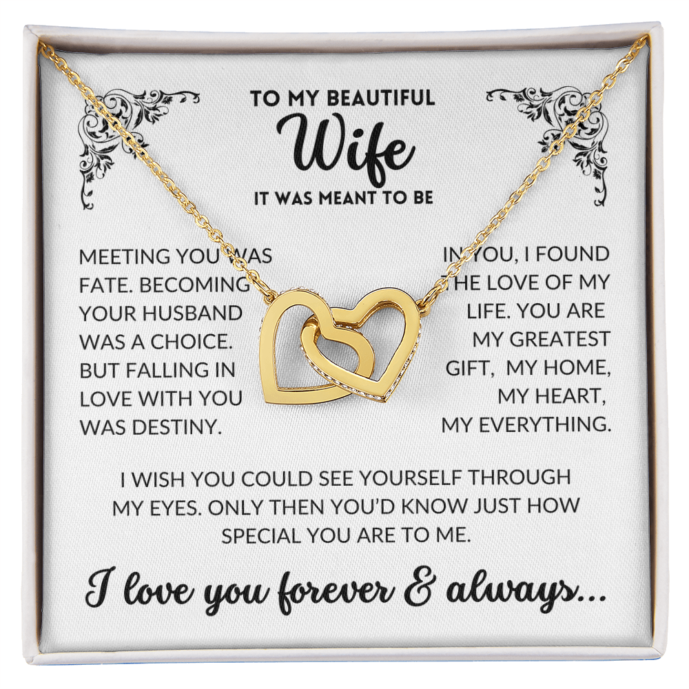 To My Wife - It Was Meant To Be (Interlocking Hearts Necklace)