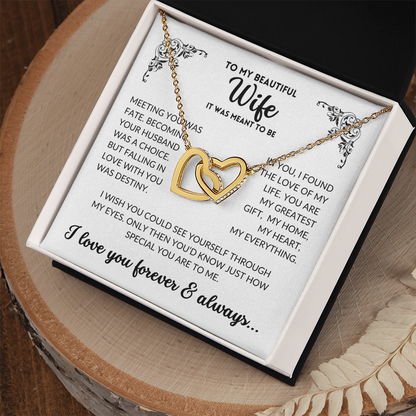 To My Wife - It Was Meant To Be (Interlocking Hearts Necklace)