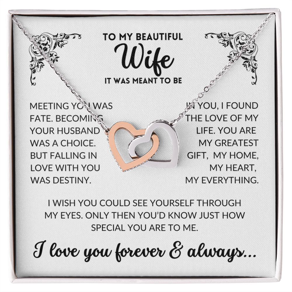 To My Wife - It Was Meant To Be (Interlocking Hearts Necklace)