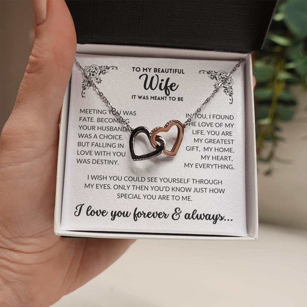 To My Wife - It Was Meant To Be (Interlocking Hearts Necklace)