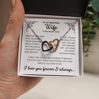 To My Wife - It Was Meant To Be (Interlocking Hearts Necklace)