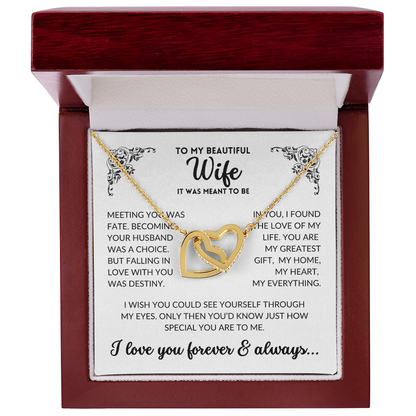 To My Wife - It Was Meant To Be (Interlocking Hearts Necklace)