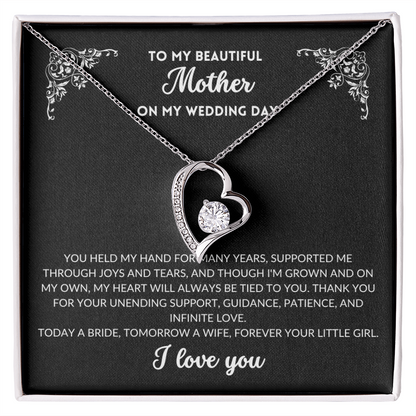 To My Beautiful Mother On My Wedding Day - M005