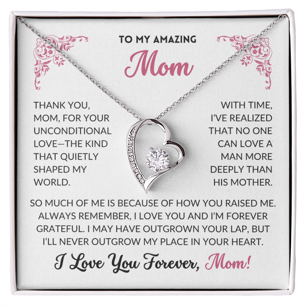 I Love You Forever - To My Mom, From Son