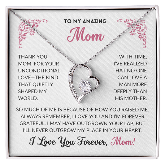 I Love You Forever - To My Mom, From Son