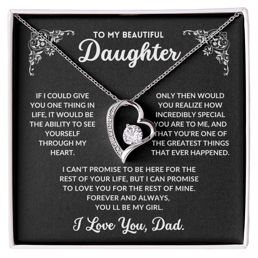 To My Daughter, I Will Always Love You - Q008