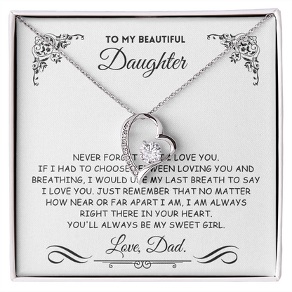 To My Daughter, I Will Always Love You - Q004