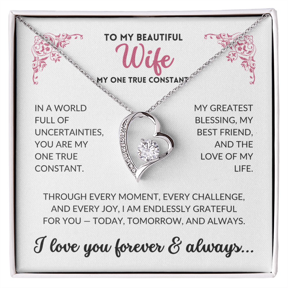 To My Beautiful Wife - My One True Constant
