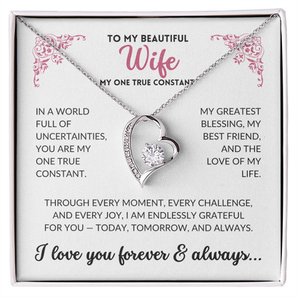 To My Beautiful Wife - My One True Constant