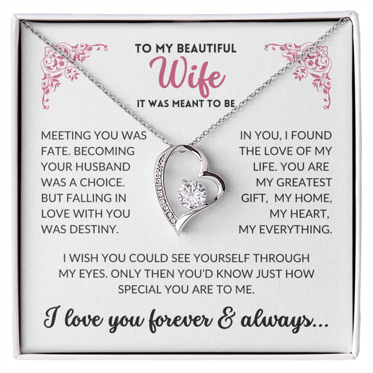 To My Beautiful Wife - It Was Meant To Be