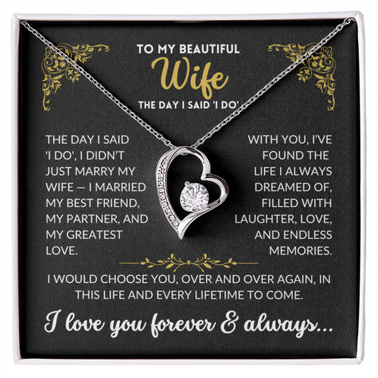 To My Beautiful Wife - The Day I Said 'I Do' (Black Background)