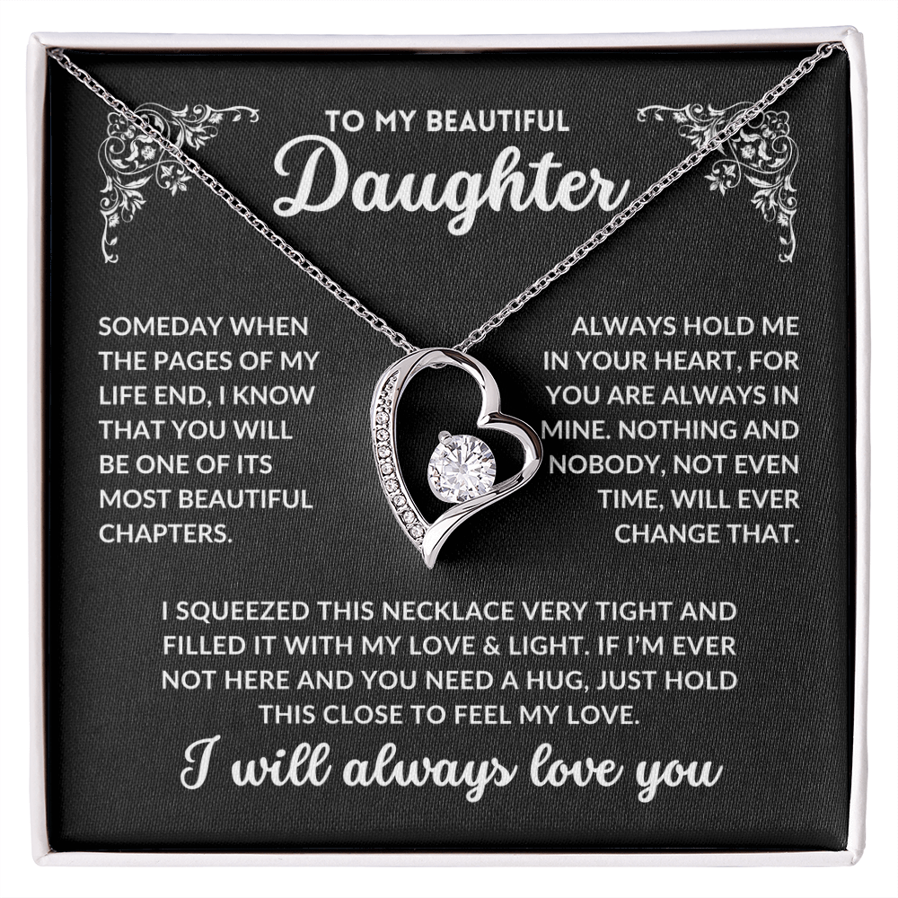 To My Daughter, I Will Always Love You - Q002