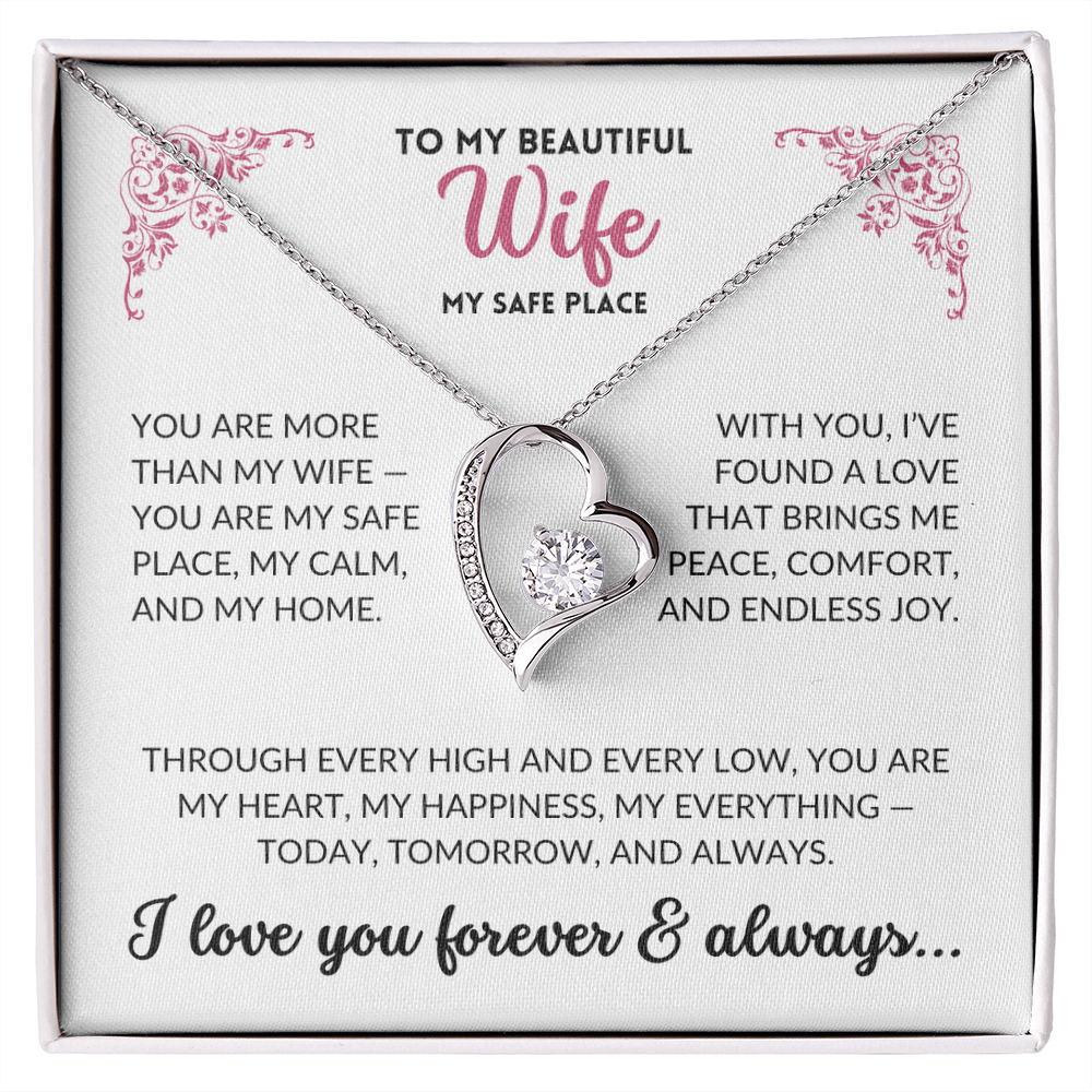 To My Beautiful Wife - My Safe Place