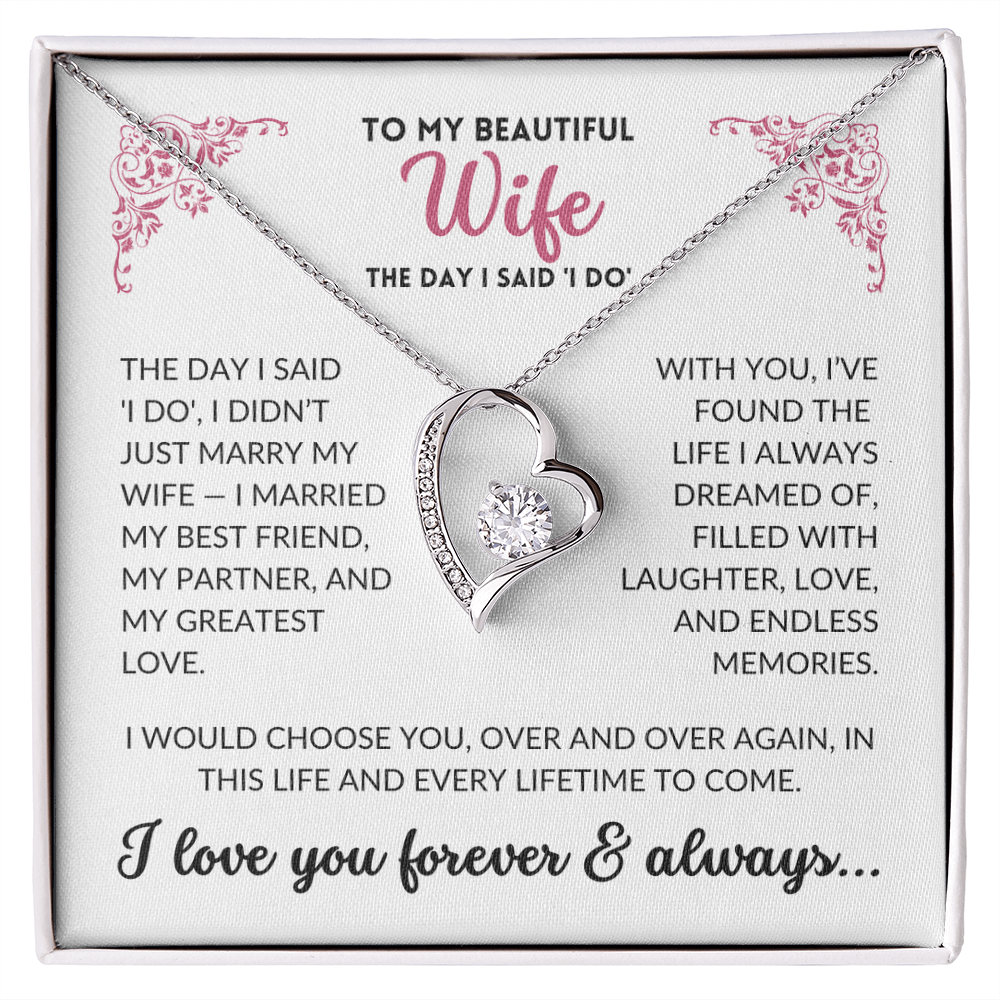 To My Beautiful Wife - The Day I Said 'I Do'