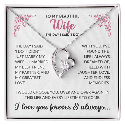 To My Beautiful Wife - The Day I Said 'I Do'