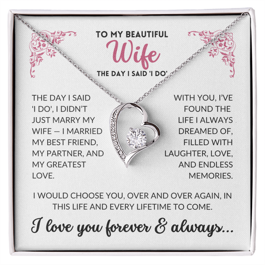To My Beautiful Wife - The Day I Said 'I Do'