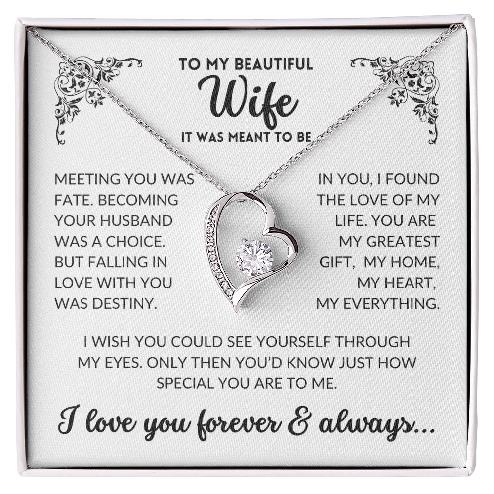 To My Wife - It Was Meant To Be (Forever Love Necklace)