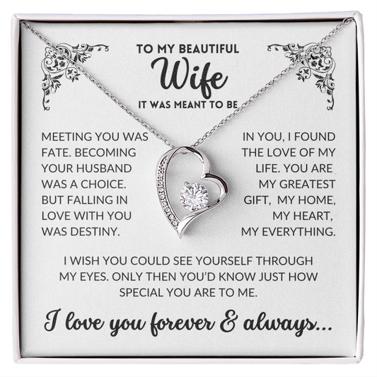To My Wife - It Was Meant To Be (Forever Love Necklace)