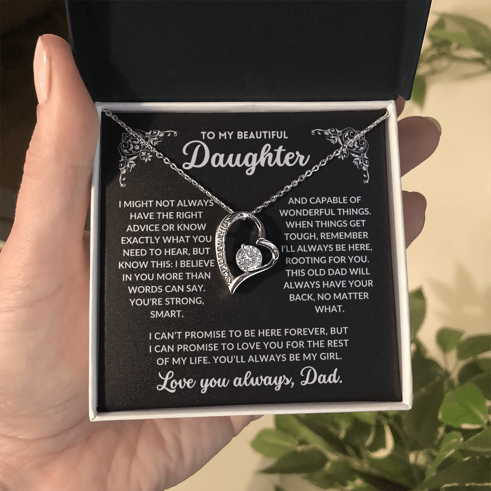 To My Daughter, I Will Always Love You - Q006