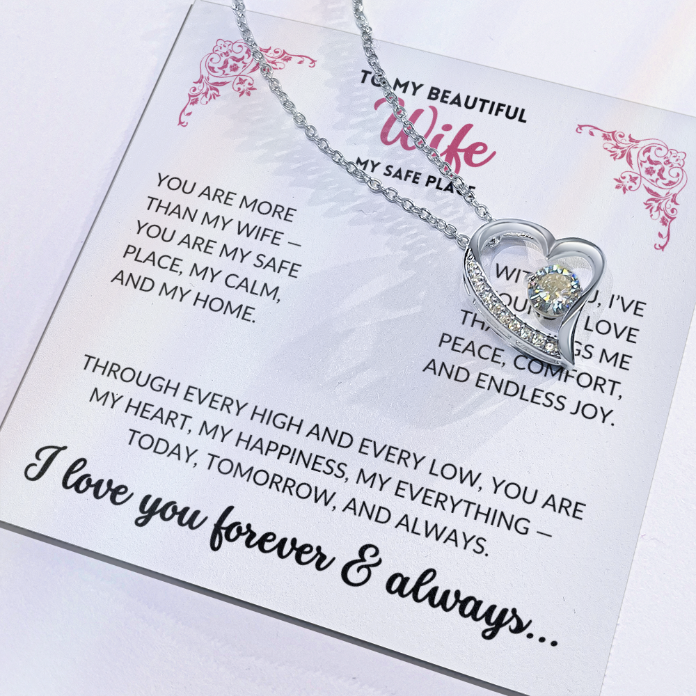 To My Beautiful Wife - My Safe Place