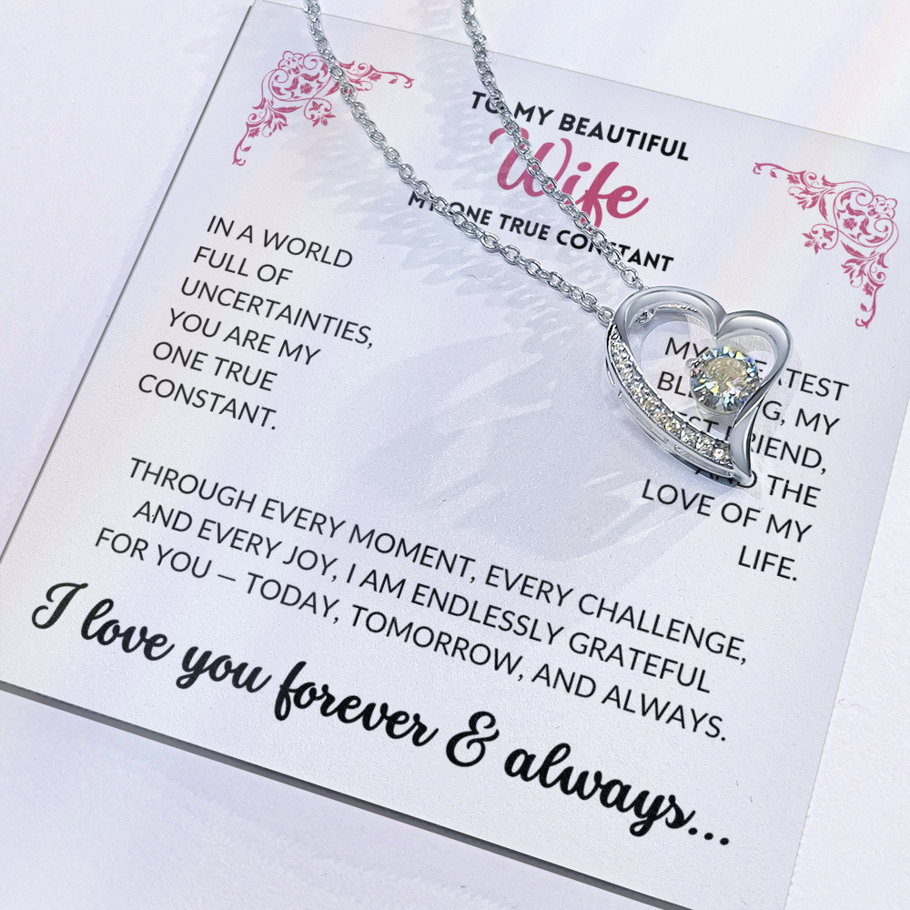 To My Beautiful Wife - My One True Constant