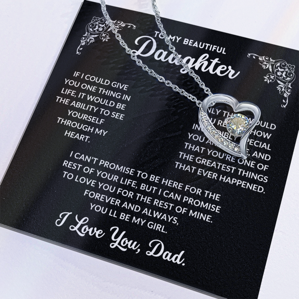 To My Daughter, I Will Always Love You - Q008