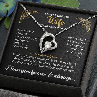 To My Beautiful Wife - My One True Constant (Black Background)