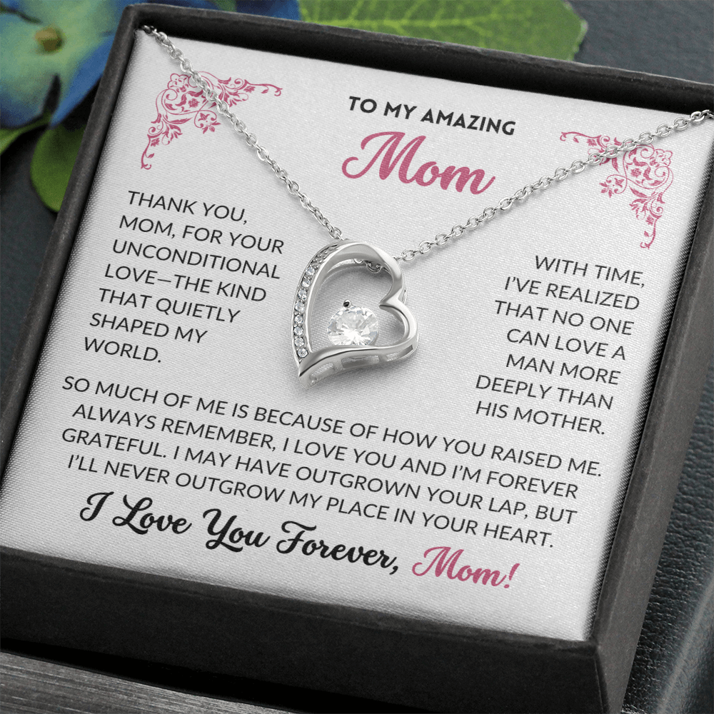 I Love You Forever - To My Mom, From Son