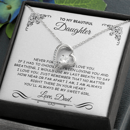 To My Daughter, I Will Always Love You - Q004