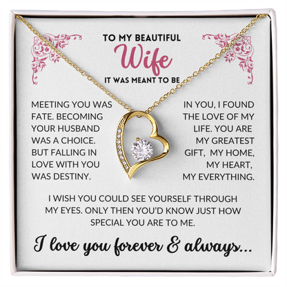 To My Beautiful Wife - It Was Meant To Be