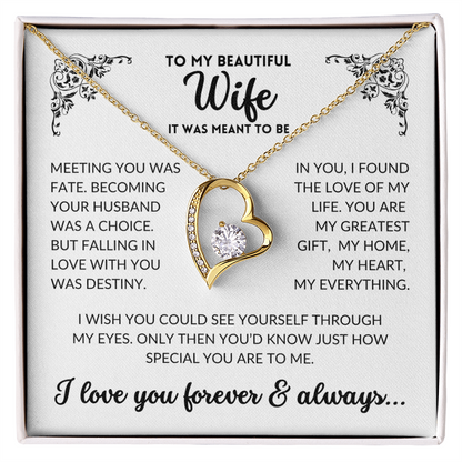 To My Wife - It Was Meant To Be (Forever Love Necklace)