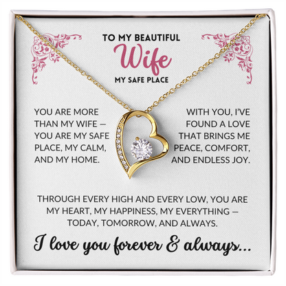 To My Beautiful Wife - My Safe Place