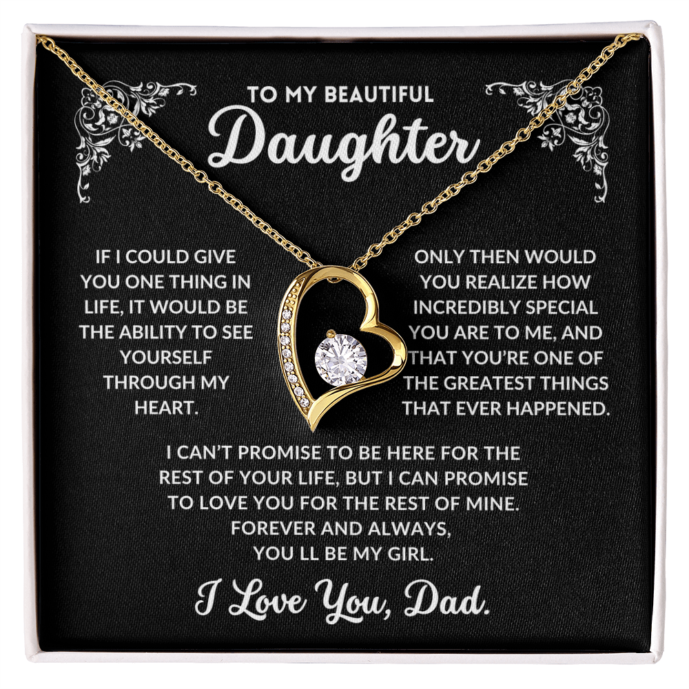 To My Daughter, I Will Always Love You - Q008