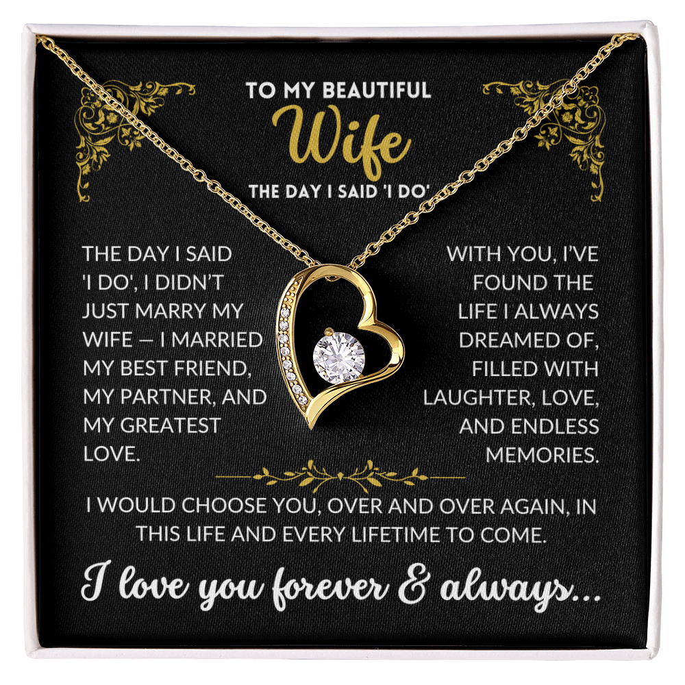 To My Beautiful Wife - The Day I Said 'I Do' (Black Background)